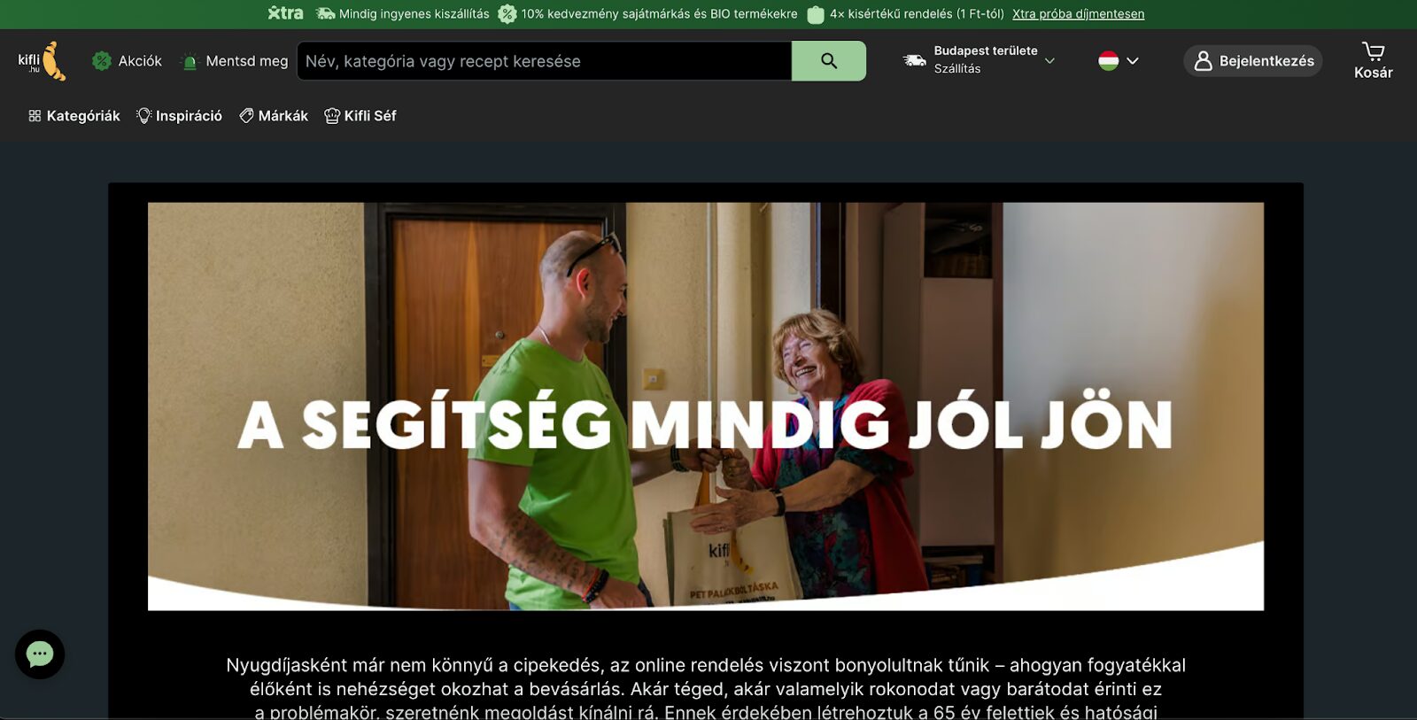 Kifli.hu a segítség házhoz megy