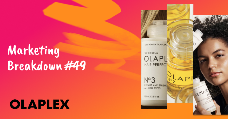 Olaplex marketing breakdown